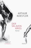 Cover Arthur Koestler, Der Sklavenkrieg